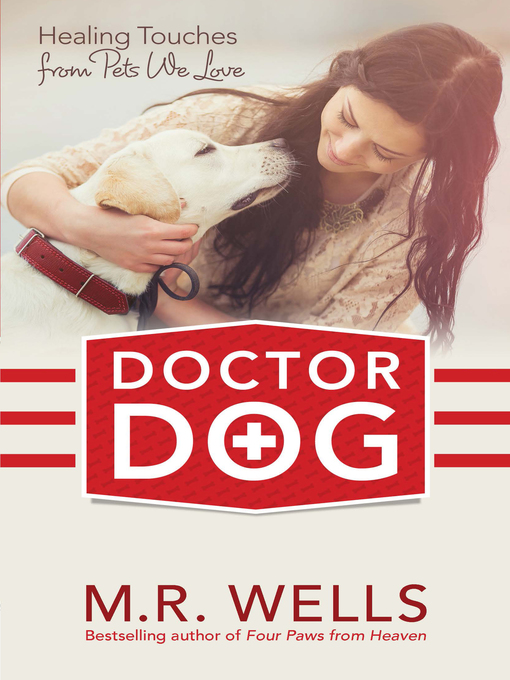 Title details for Doctor Dog by M.R. Wells - Available